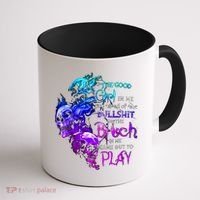 The Good In Me Got Tired Of The Bullshit Cool Gift Coffee Mug thumb 1