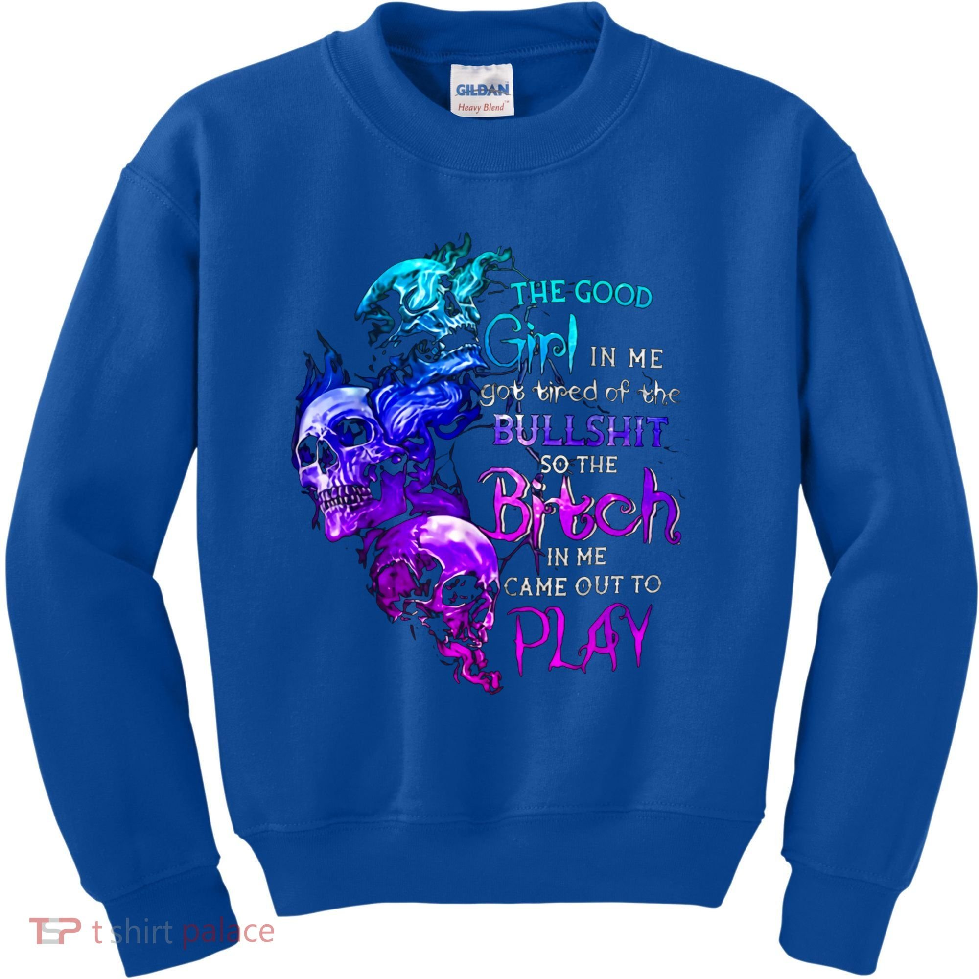 The Good In Me Got Tired Of The Bullshit Cool Gift Kids Sweatshirt