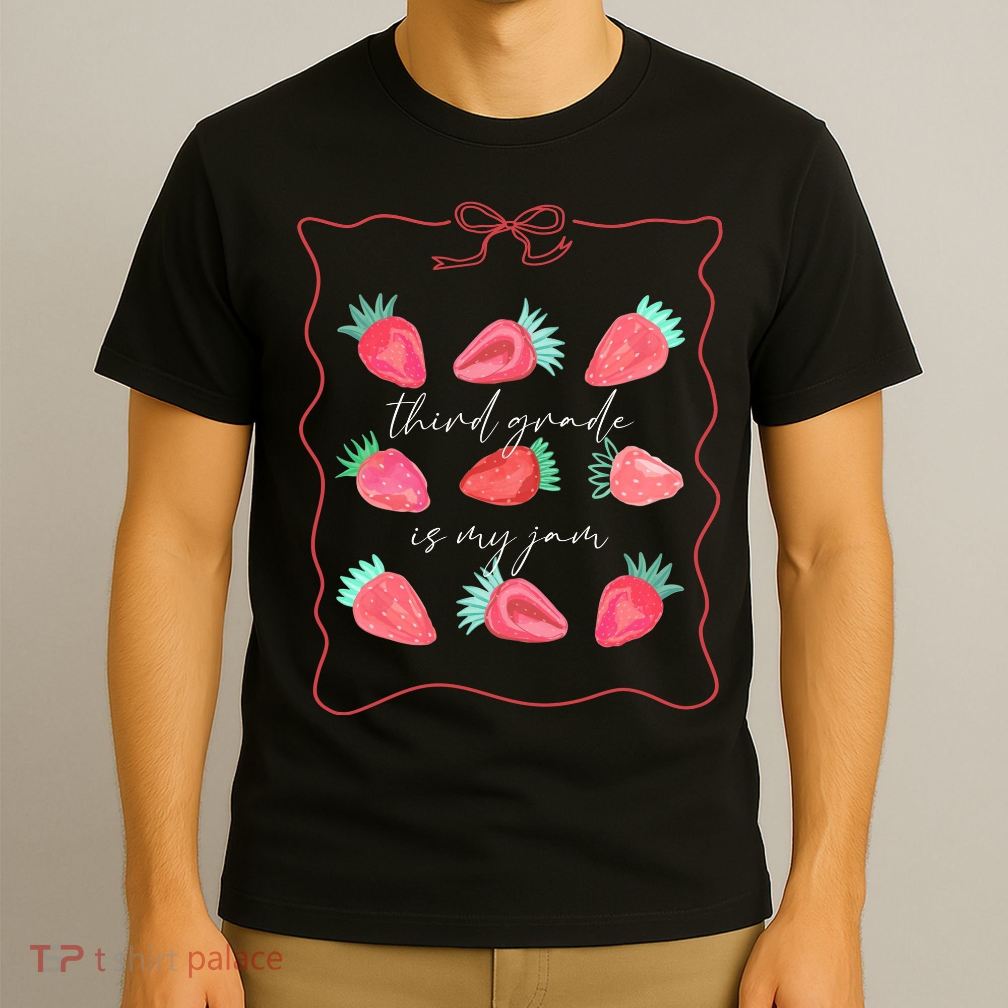 Third Grade Is My Jam Strawberry 3rd Grade Teacher T-Shirt