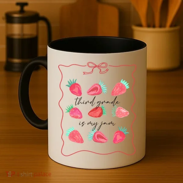 Third Grade Is My Jam Strawberry 3rd Grade Teacher Coffee Mug