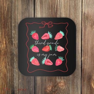 Third Grade Is My Jam Strawberry 3rd Grade Teacher Coaster