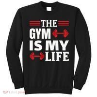 The Gym Is My Life Sweatshirt thumb 0