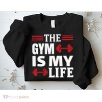 The Gym Is My Life Sweatshirt thumb 2