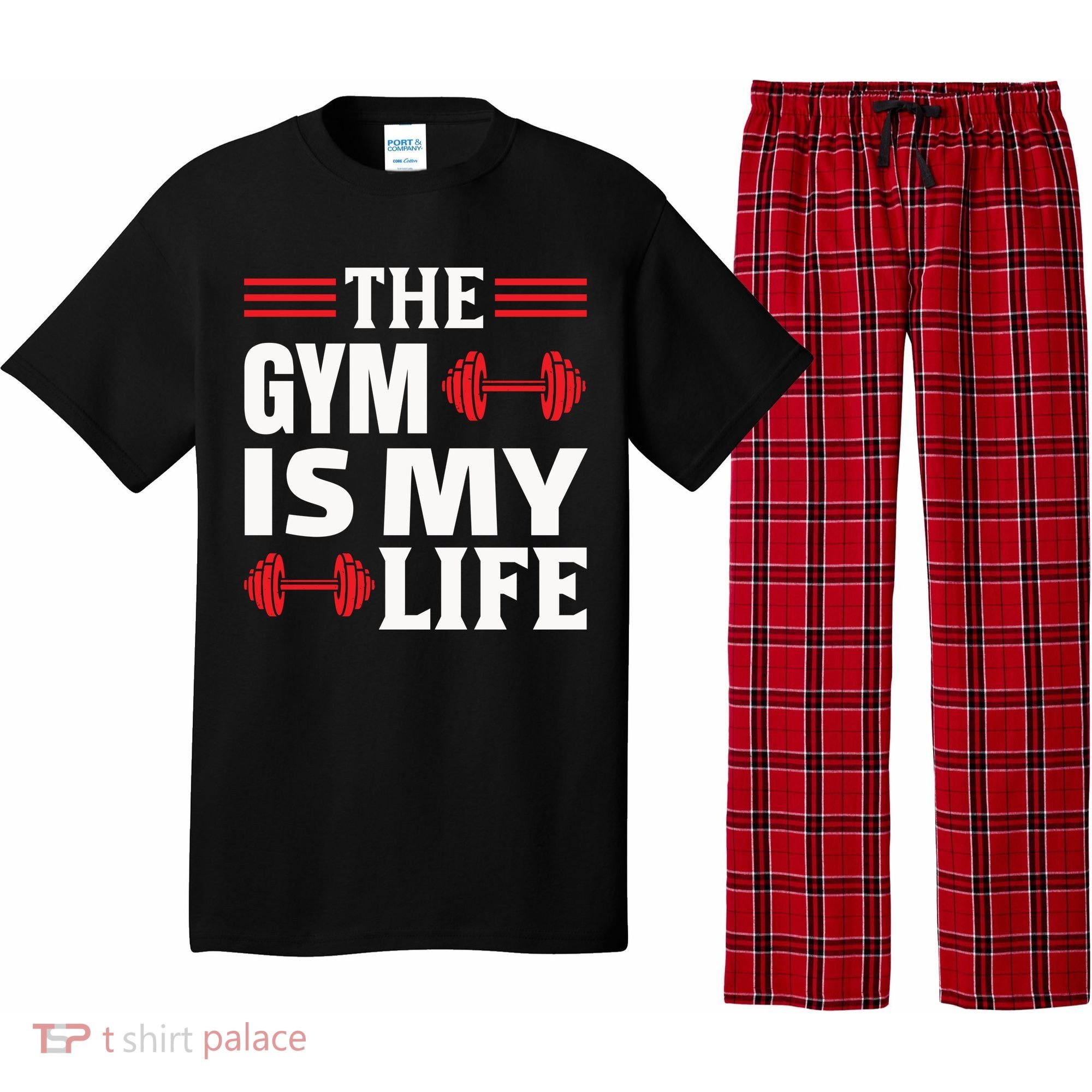 The Gym Is My Life Pajama Set