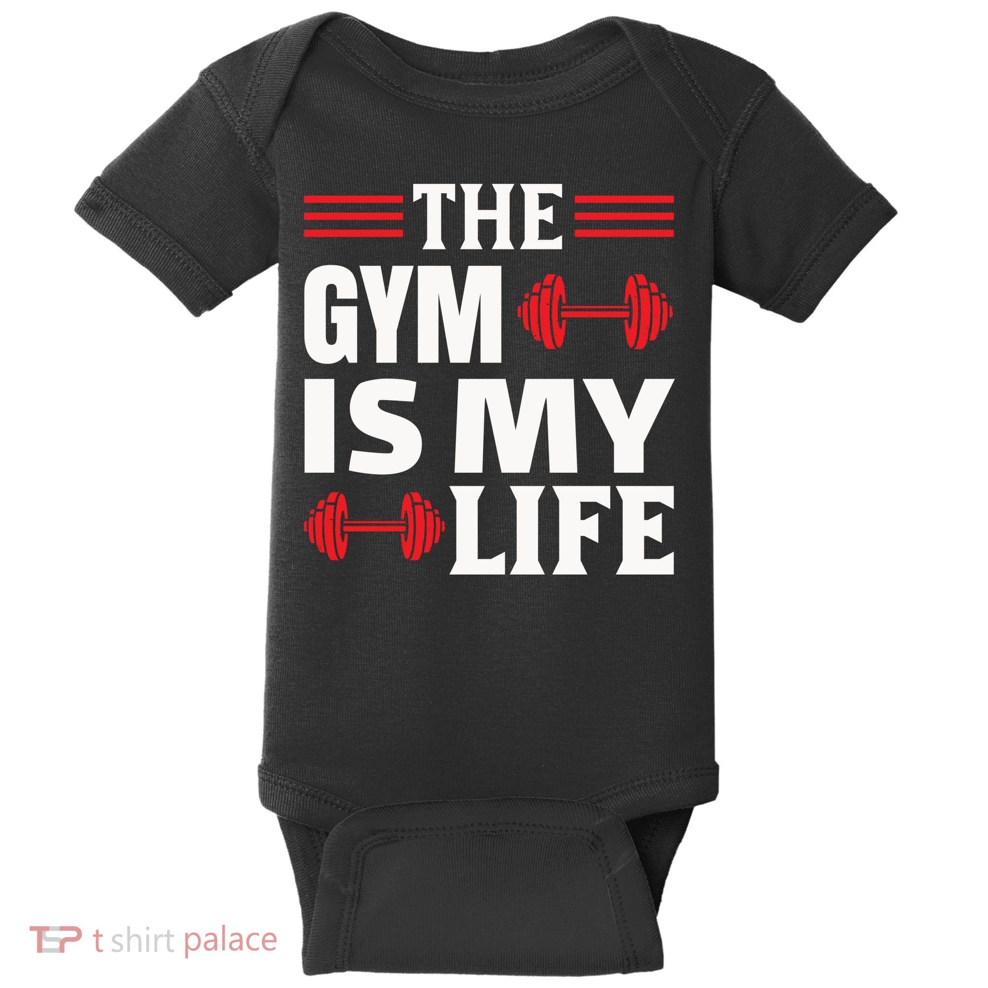 The Gym Is My Life Baby Bodysuit