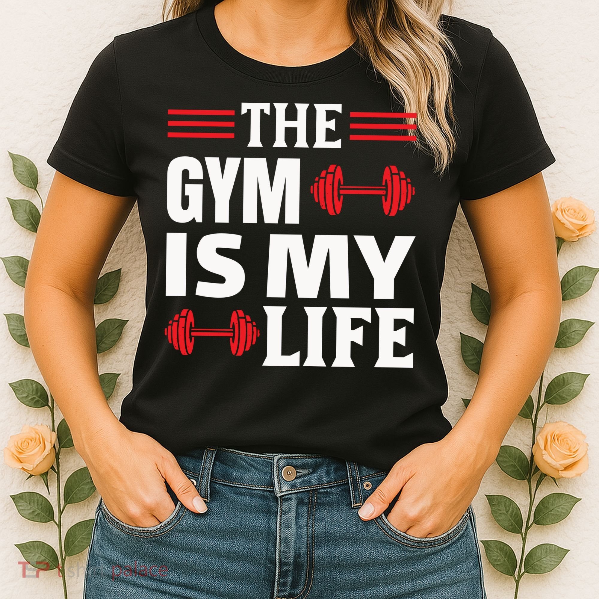 The Gym Is My Life Women's T-Shirt