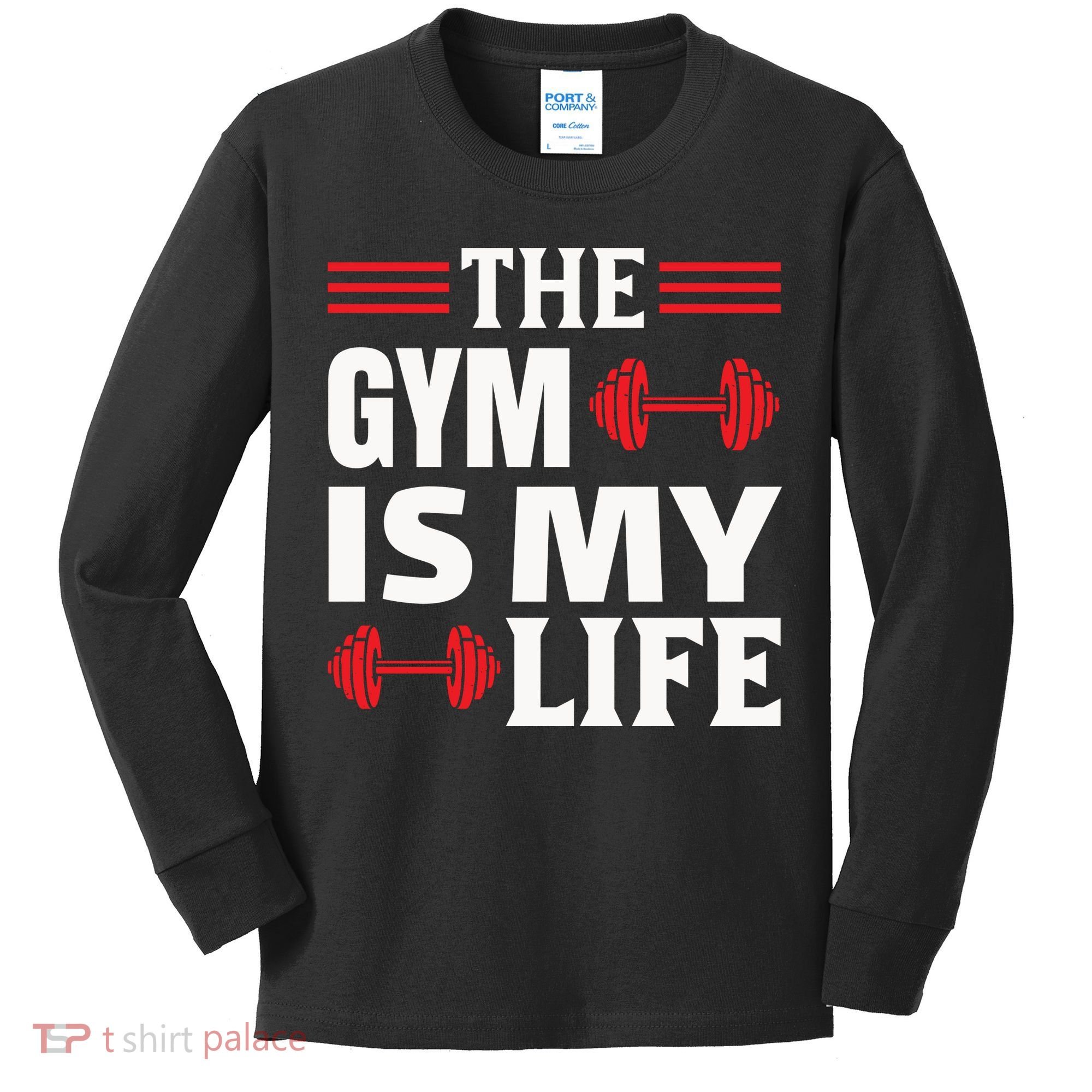 The Gym Is My Life Kids Long Sleeve Shirt