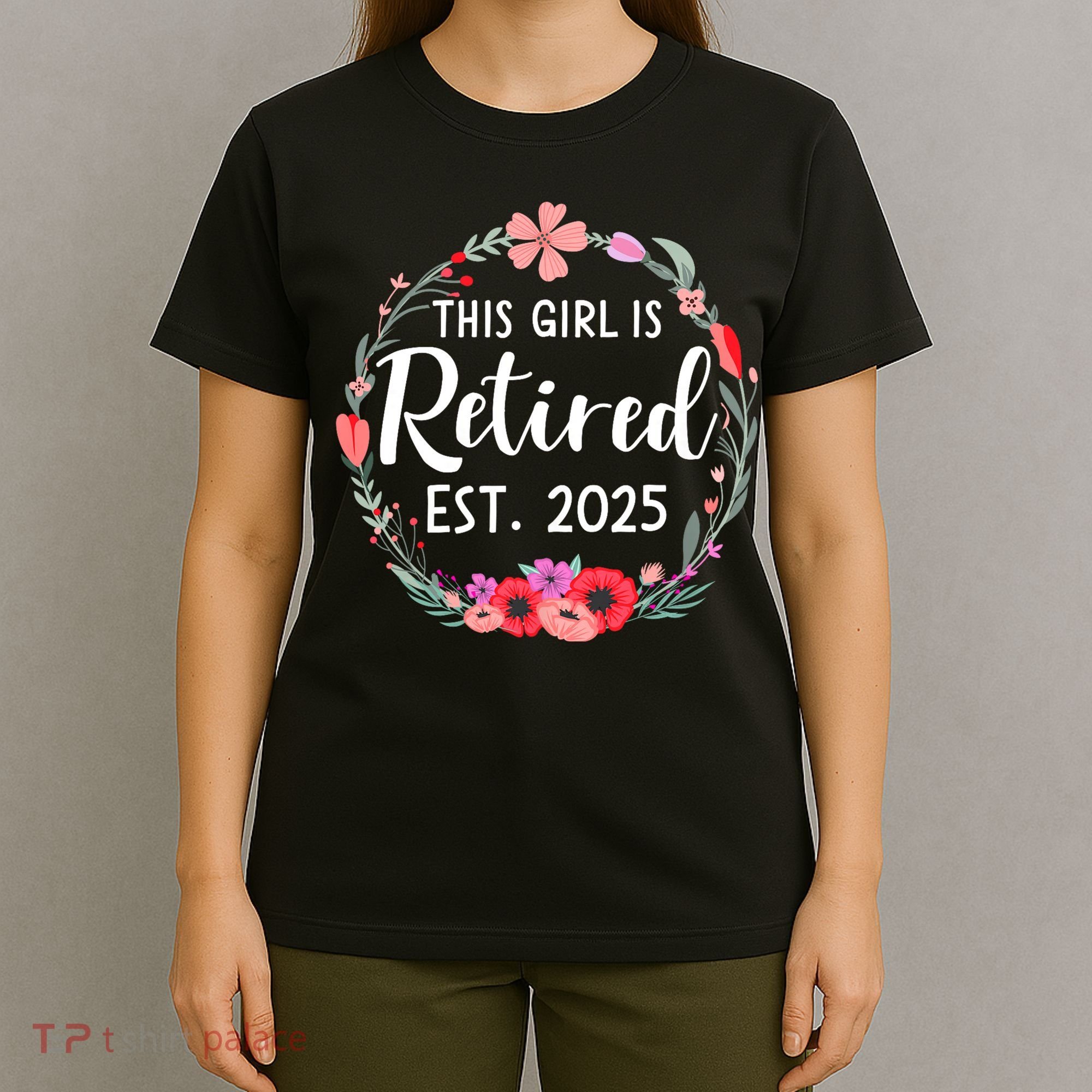 This Girl Is Retired Est 2026 T-Shirt