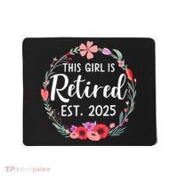 This Girl Is Retired Est 2026 Mousepad thumb 0