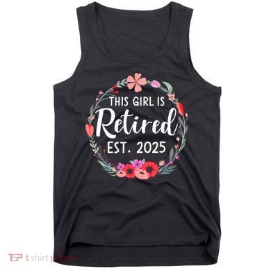 This Girl Is Retired Est 2026 Tank Top