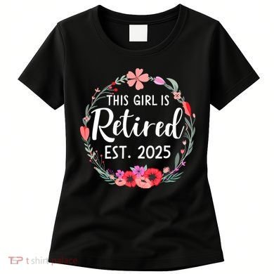 This Girl Is Retired Est 2026 Women's T-Shirt
