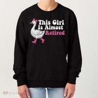This Girl Is Almost Retired Retiring Soon Retirement Retro Women's Sweatshirt thumb 0