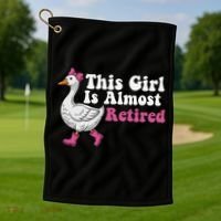 This Girl Is Almost Retired Retiring Soon Retirement Retro Golf Towel thumb 1