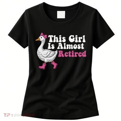This Girl Is Almost Retired Retiring Soon Retirement Retro Women's T-Shirt