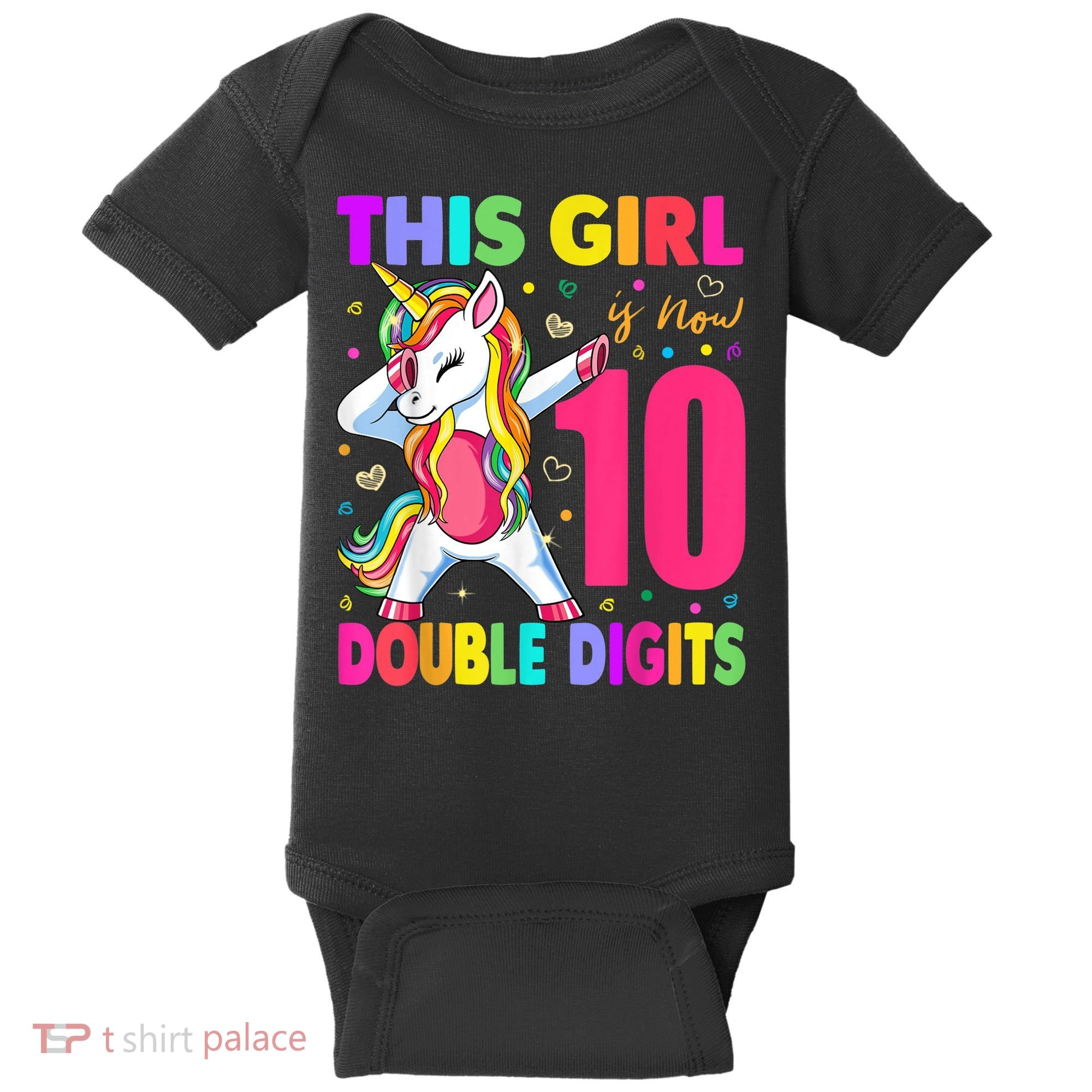 This Girl Is Now 10 Double Digits Shirt 10th birthday Gift Baby Bodysuit