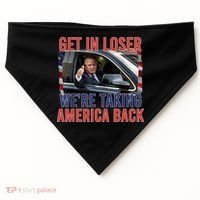 Trump Get In Loser Were Taking America Back Republican USA-Made Doggie Bandana thumb 0