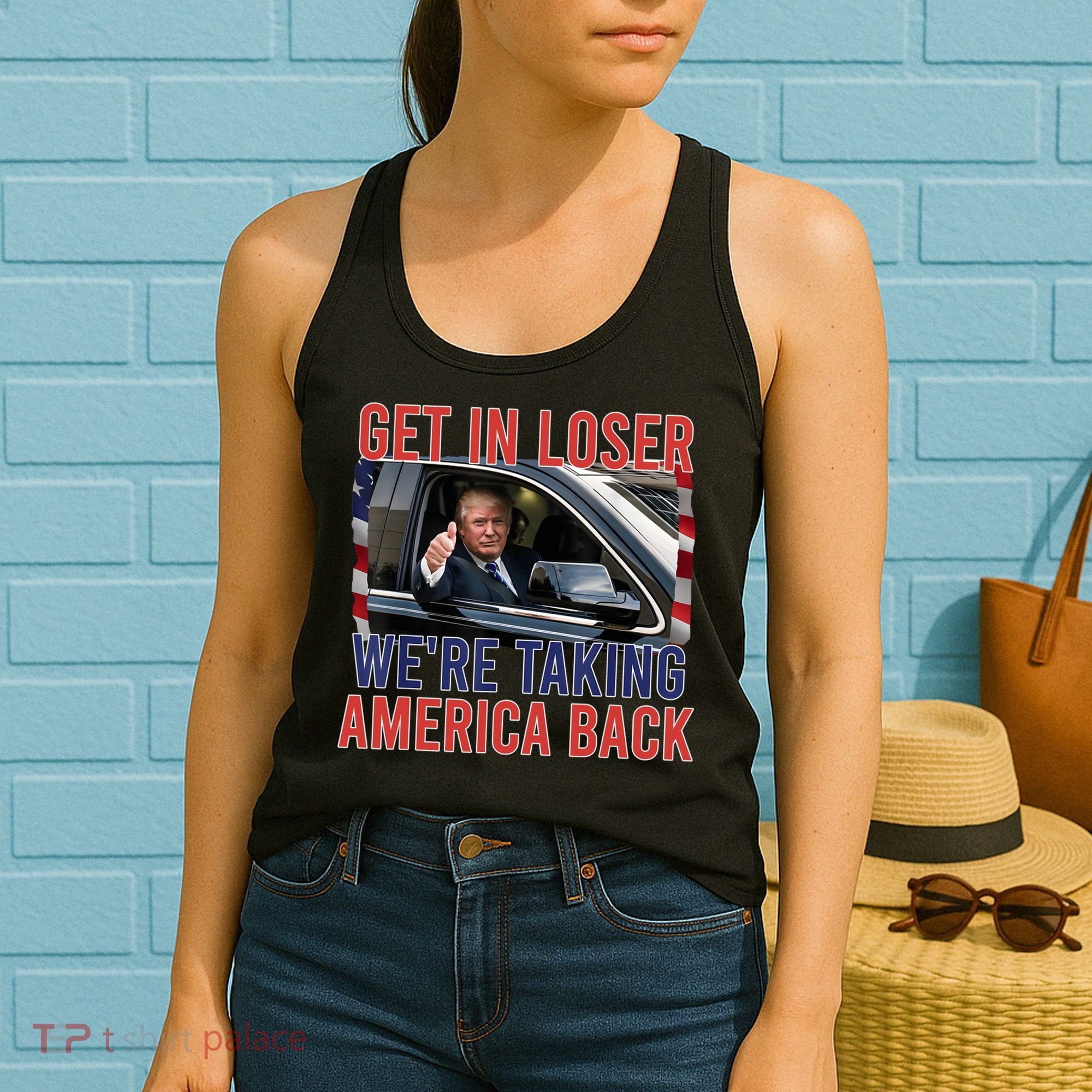 Trump Get In Loser Were Taking America Back Republican Women's Tank Top