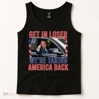 Trump Get In Loser Were Taking America Back Republican Tank Top thumb 2