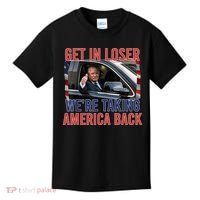 Trump Get In Loser Were Taking America Back Republican Kids T-Shirt thumb 0