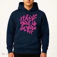 This Girl Is On Fire - Funny Saying Sarcastic Cool Cute Hoodie thumb 2