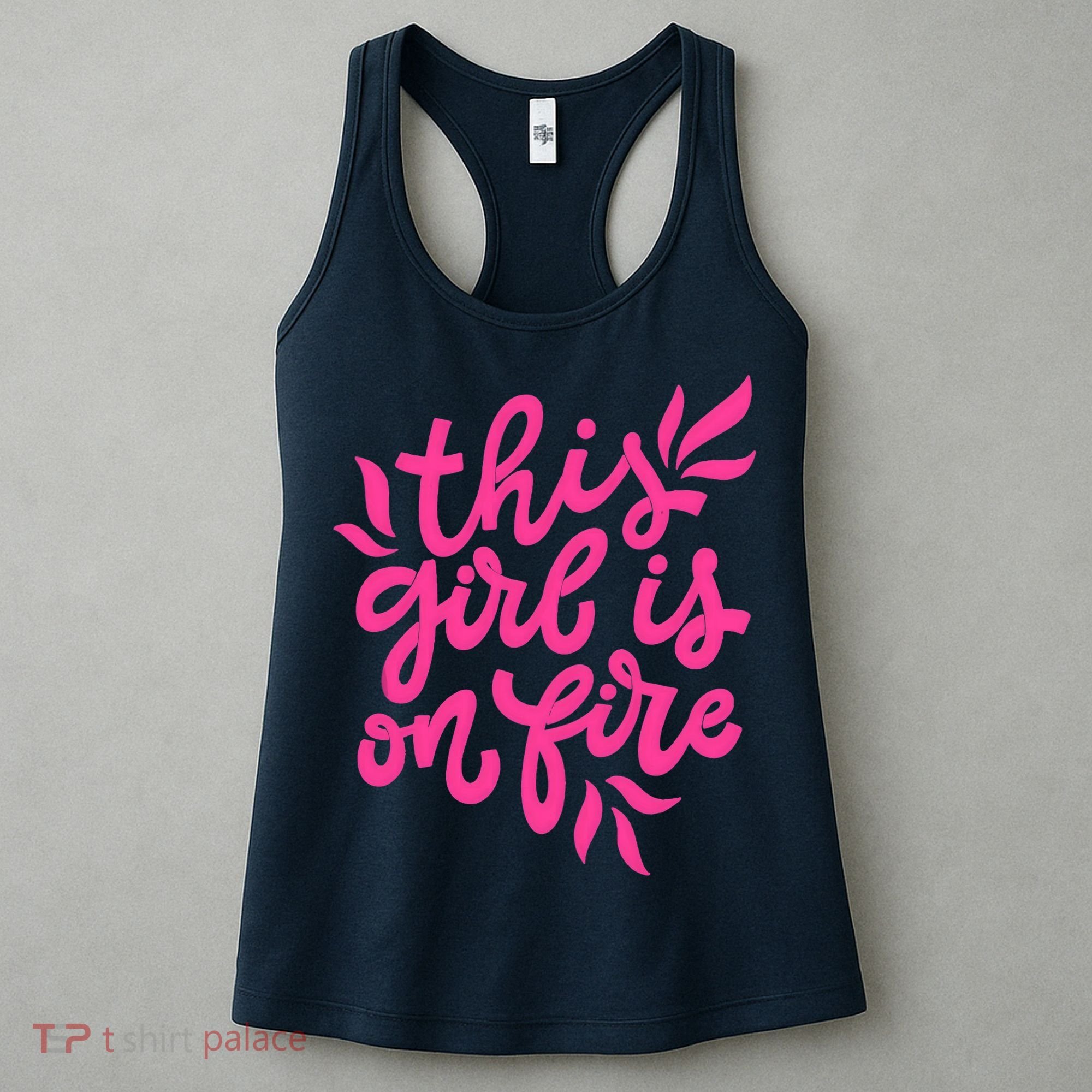 This Girl Is On Fire - Funny Saying Sarcastic Cool Cute Women's Tank Top
