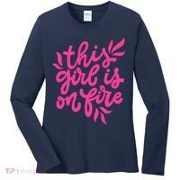 This Girl Is On Fire - Funny Saying Sarcastic Cool Cute Women's Long Sleeve Shirt thumb 0