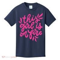This Girl Is On Fire - Funny Saying Sarcastic Cool Cute Kids T-Shirt thumb 0