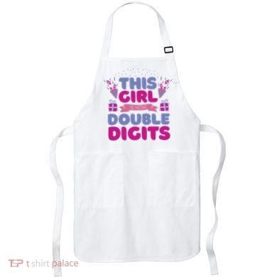 This Girl Is Now Double Digits 10th Birthday Gift Apron
