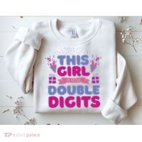 This Girl Is Now Double Digits 10th Birthday Gift Sweatshirt thumb 2