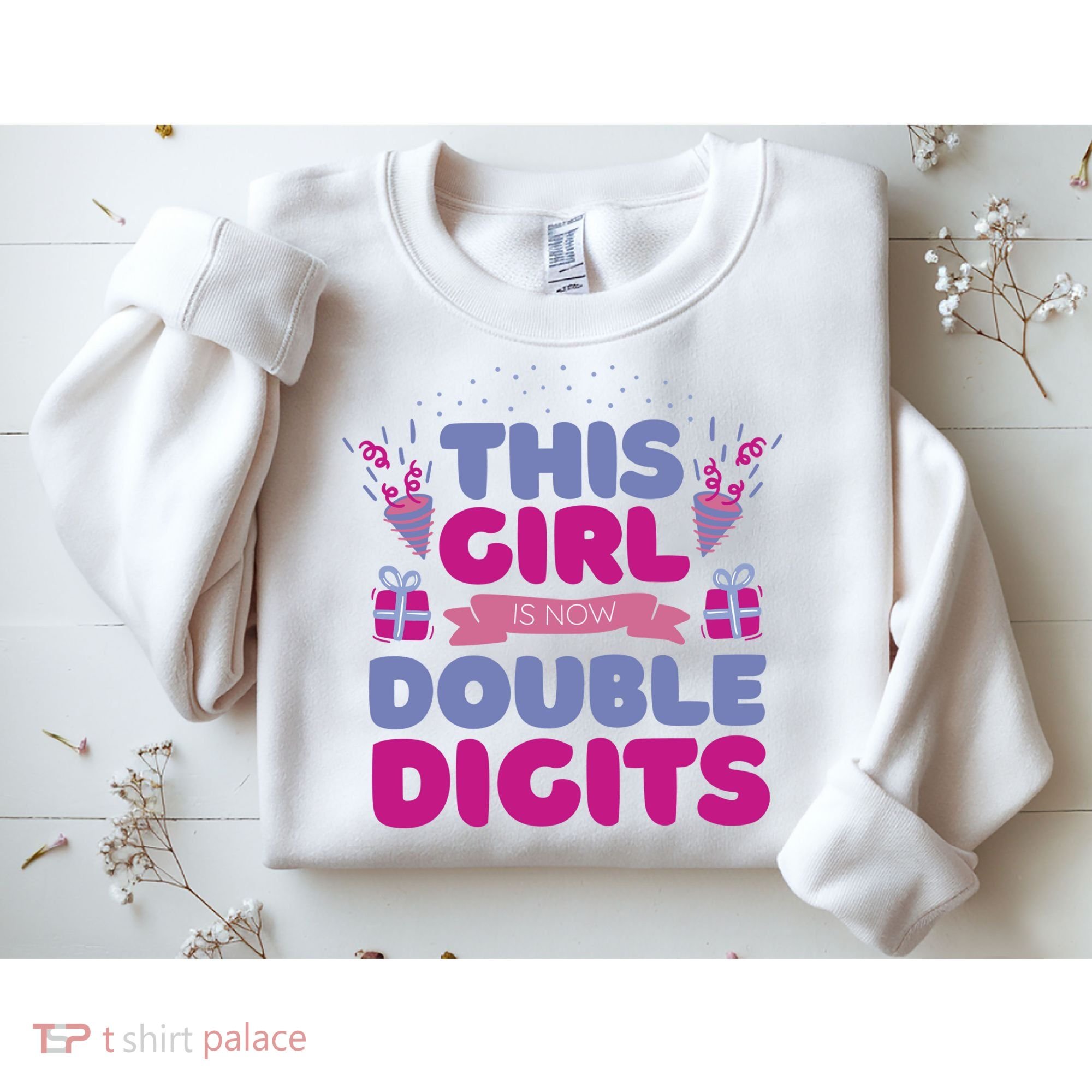 This Girl Is Now Double Digits 10th Birthday Gift Sweatshirt