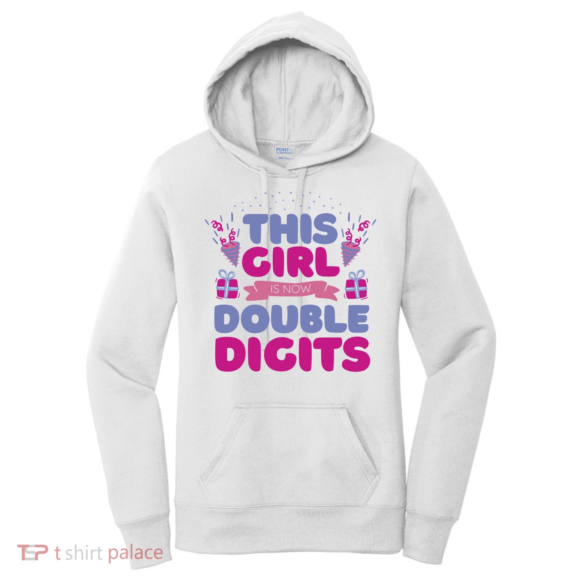 This Girl Is Now Double Digits 10th Birthday Gift Women's Hoodie