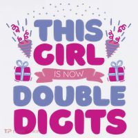 This Girl Is Now Double Digits 10th Birthday Gift Women's T-Shirt thumb 6