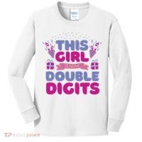 This Girl Is Now Double Digits 10th Birthday Gift Kids Long Sleeve Shirt thumb 0