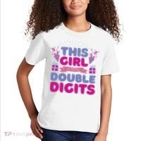 This Girl Is Now Double Digits 10th Birthday Gift Kids T-Shirt thumb 2