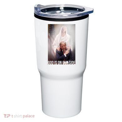 Trump God Is On Our Side Jesus Tumbler