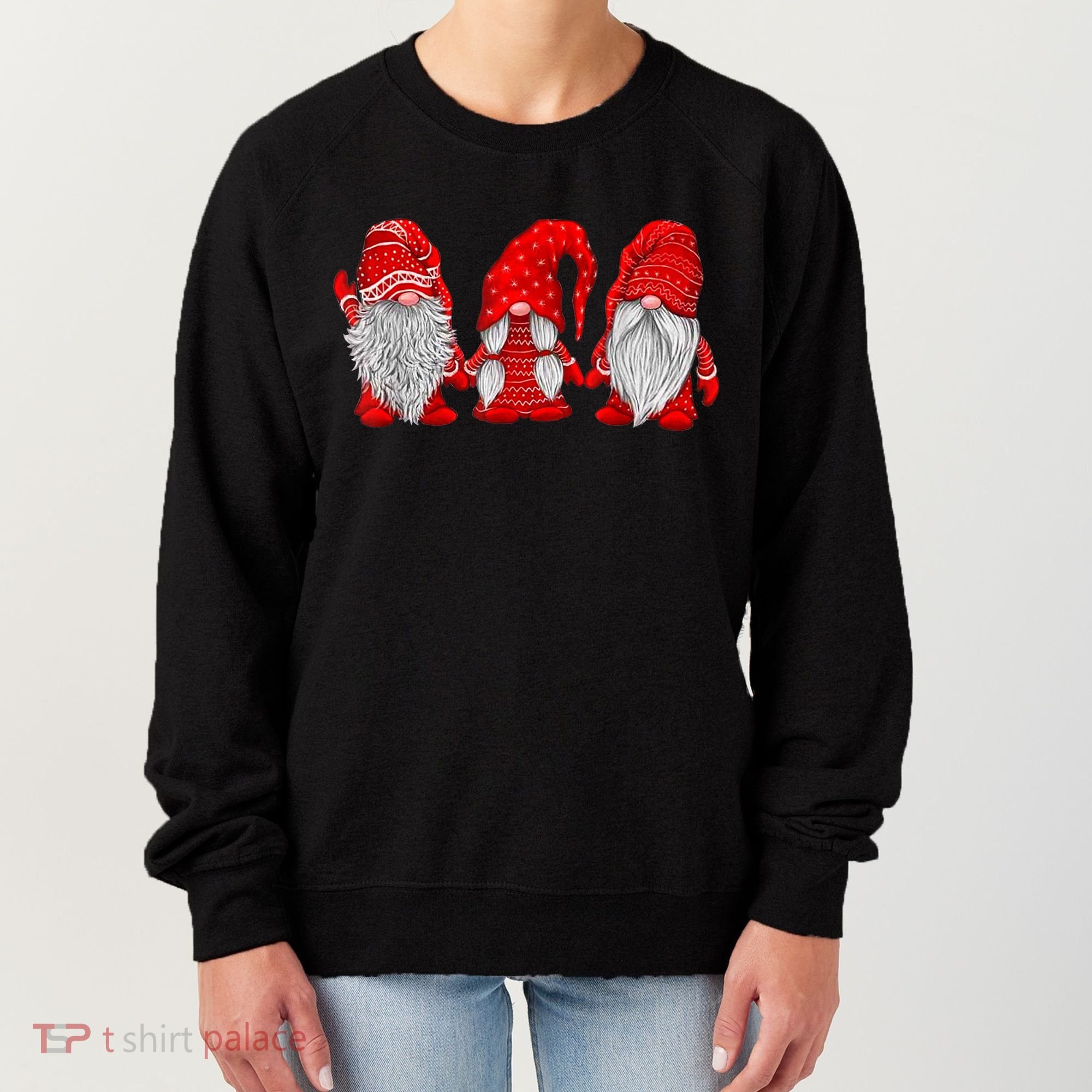 Three Gnomes In Red Costume Christmas Hanging With Gnomes TShirt Women's Sweatshirt