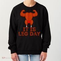 Thanksgiving Gym It's Leg Day Turkey Women's Sweatshirt thumb 0