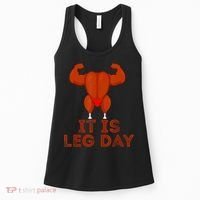 Thanksgiving Gym It's Leg Day Turkey Women's Tank Top thumb 0