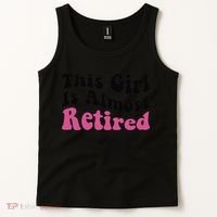 This Girl Is Almost Retired Retiring Soon Retirement Goose Tank Top thumb 2