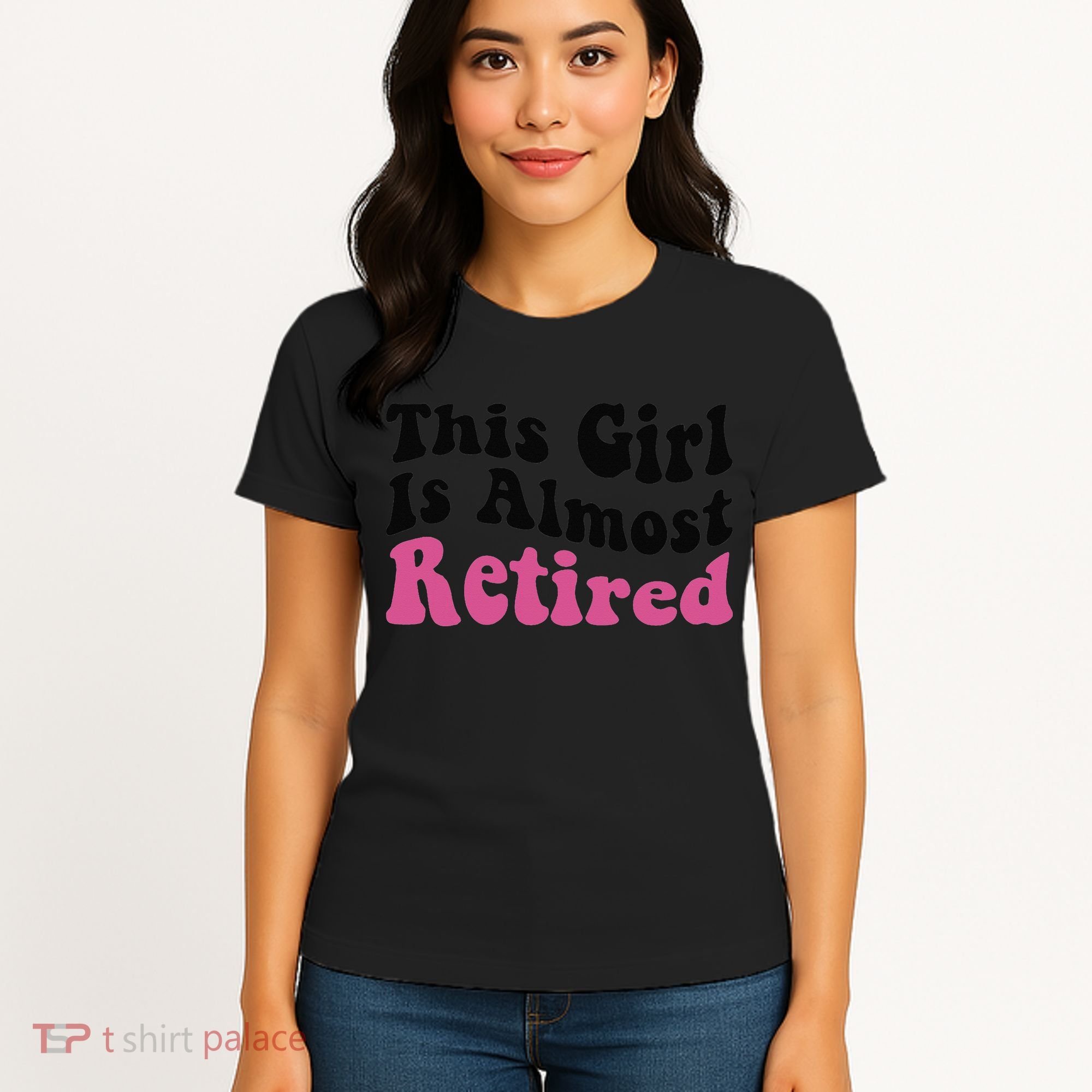 This Girl Is Almost Retired Retiring Soon Retirement Goose Women's T-Shirt