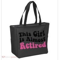 This Girl Is Almost Retired Retiring Soon Retirement Goose Tote Bag thumb 2