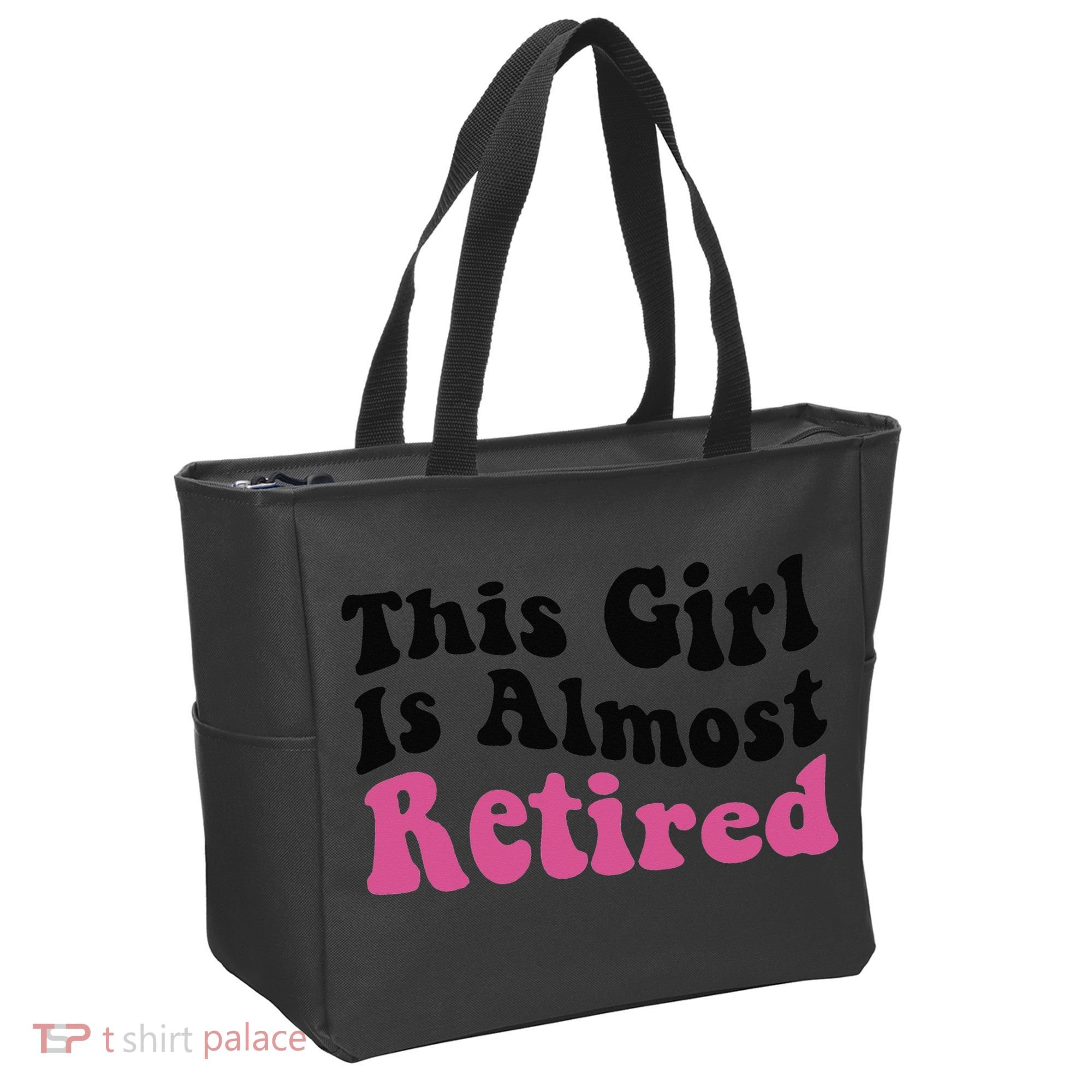 This Girl Is Almost Retired Retiring Soon Retirement Goose Tote Bag