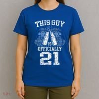 This Guy Is Ly 21 21st Birthday Party Celebrate Gift T-Shirt thumb 4