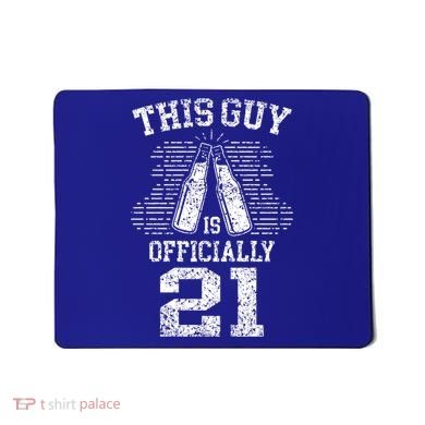 This Guy Is Ly 21 21st Birthday Party Celebrate Gift Mousepad