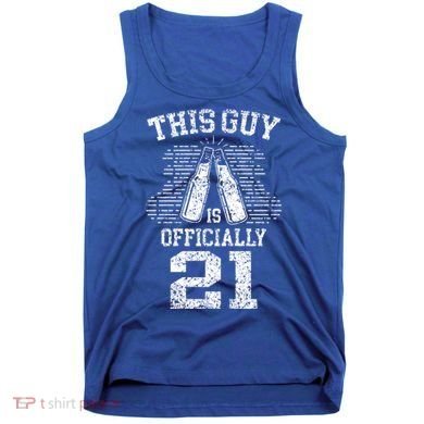 This Guy Is Ly 21 21st Birthday Party Celebrate Gift Tank Top