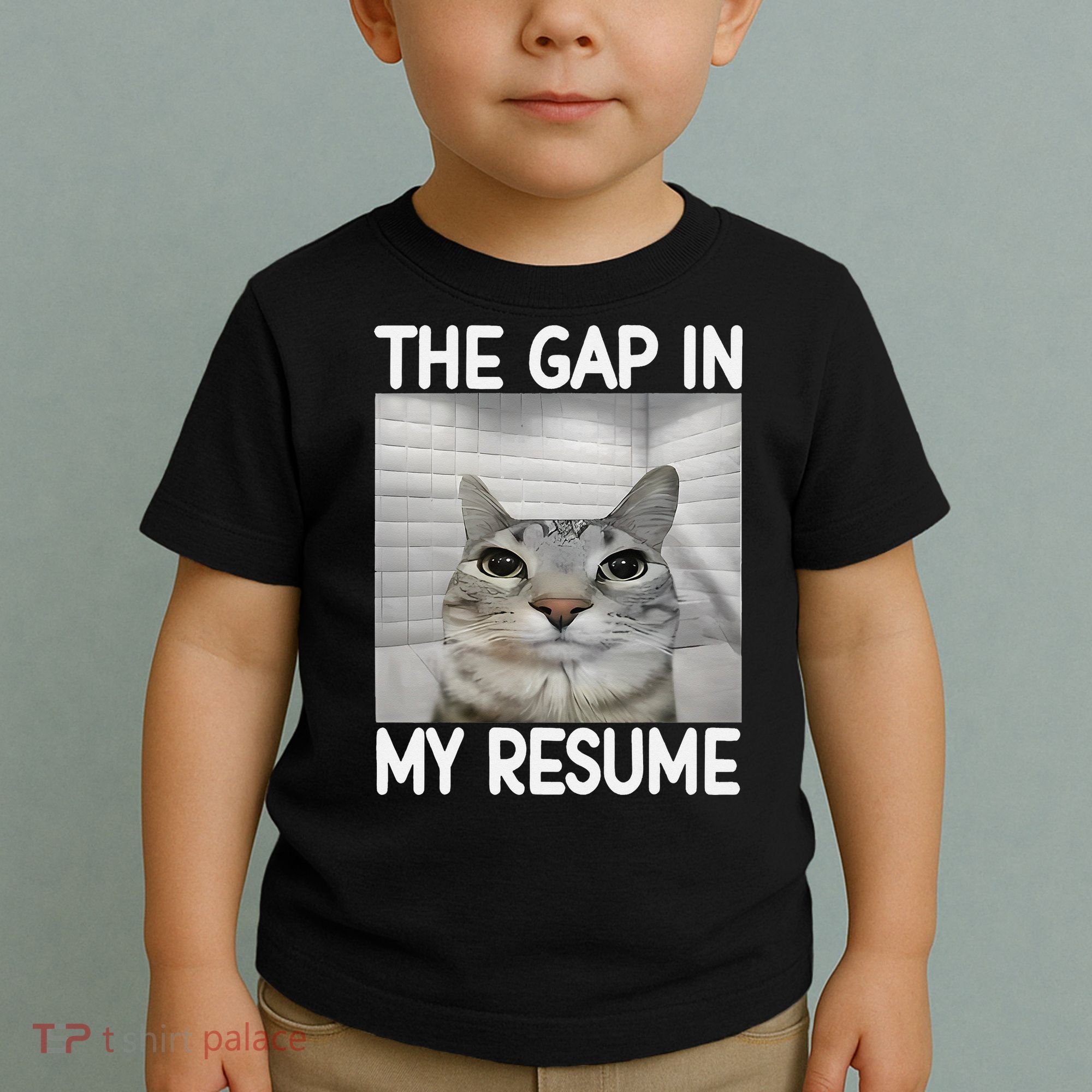 The Gap In My Resume Funny Cat Dank Meme Toddler T-Shirt