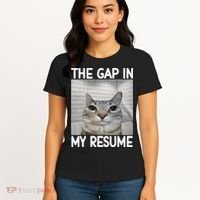 The Gap In My Resume Funny Cat Dank Meme Women's T-Shirt thumb 4