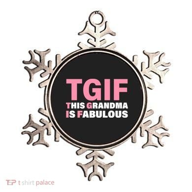 TGIF This Grandma Is Fabulous Ornament