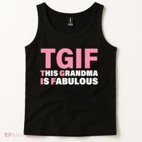 TGIF This Grandma Is Fabulous Tank Top thumb 2