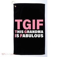 TGIF This Grandma Is Fabulous Golf Towel thumb 0